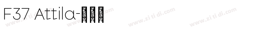 F37 Attila字体转换 F37 Attila字体转换